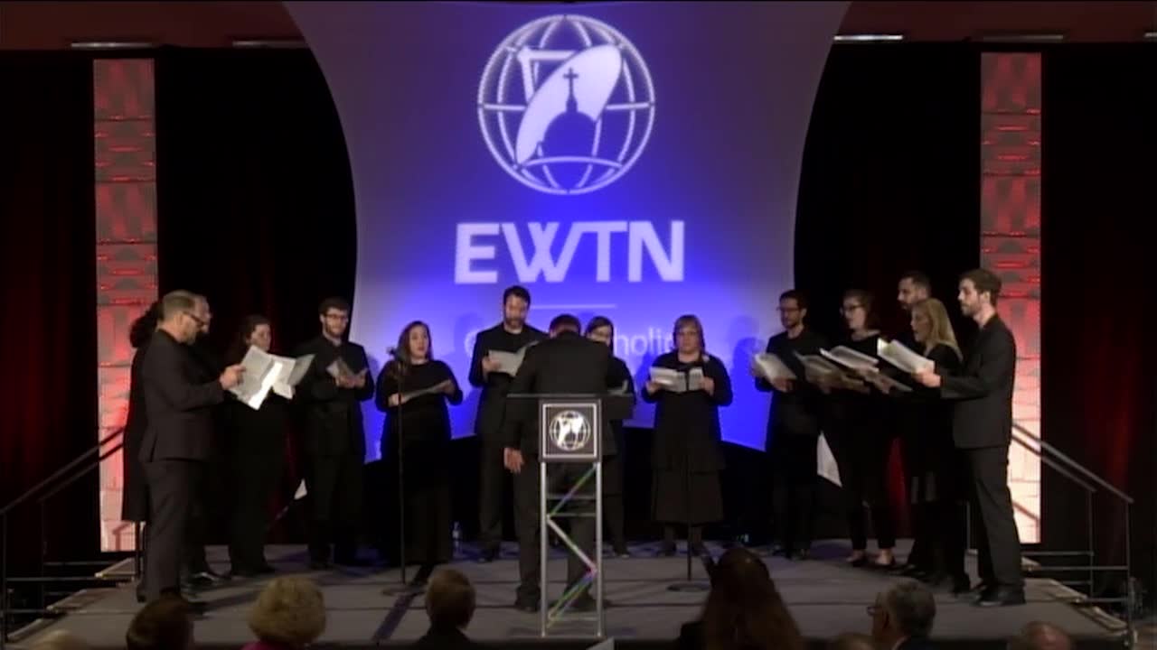 EWTN Choir Conducted by Derek Kluz - Hark! I Hear the Harps Eternal